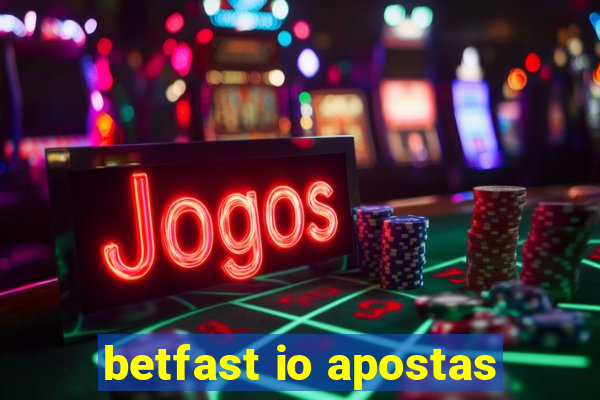 betfast io apostas